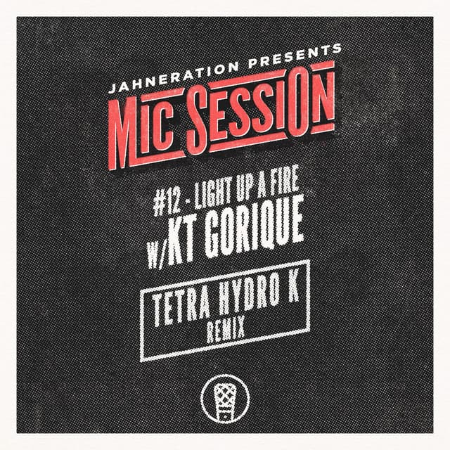 Light Up a Fire (Tetra Hydro K Remix)