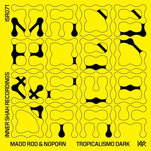 Tropicalismo Dark (w/ Noporn)