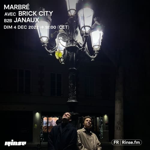Rinse France : Marbré avec Brick City B2B Janaux - 04 Décembre 2022