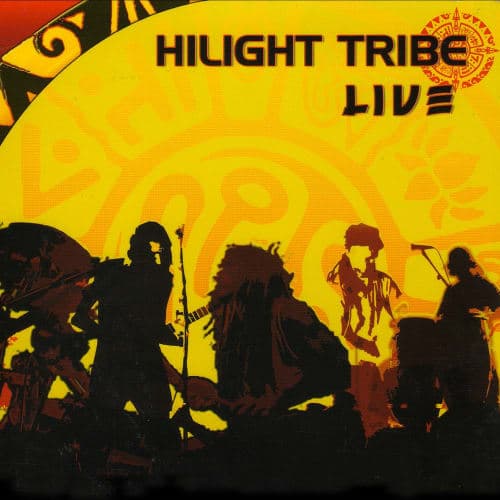 Hilight tribe live