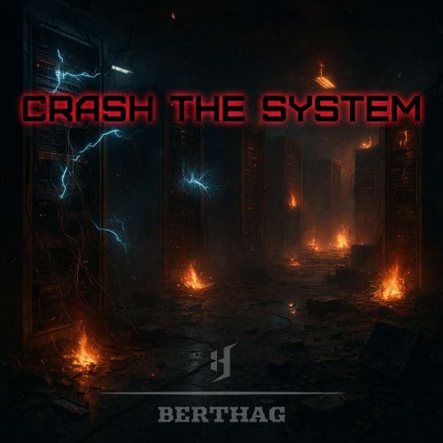 CRASH THE SYSTEM