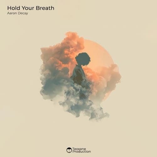 Hold Your Breath