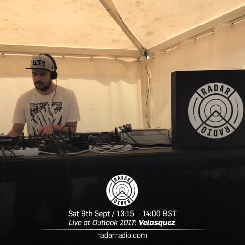 Radar Radio - Live At Outlook 2017 w/ Velasquez