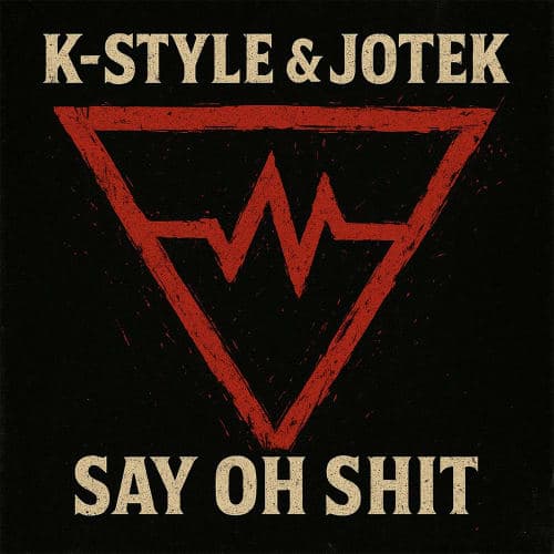 Say Oh Shit (Radio Edit)