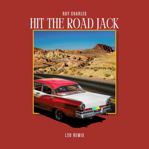 Ray Charles - Hit The Road Jack (L2O Remix)