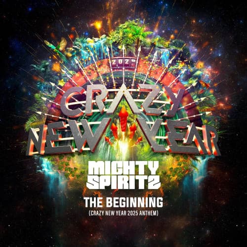 Mighty Spiritz - The Beginning (Crazy New Year 2025 Anthem)