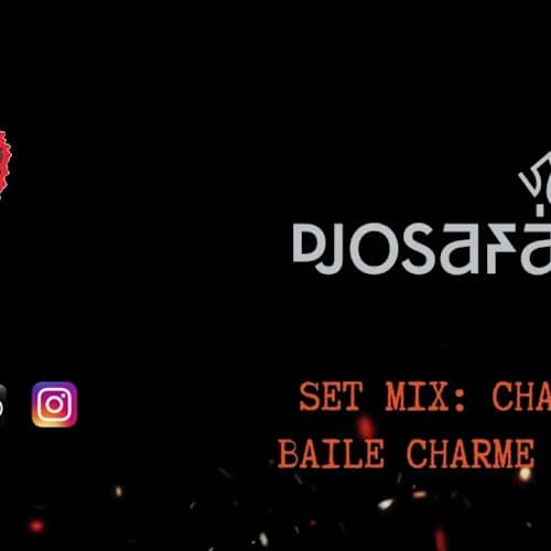(baile charme, r&b) - DJ JOSAFÁ - SET "CHARMZADA" - BAILE CHARME
