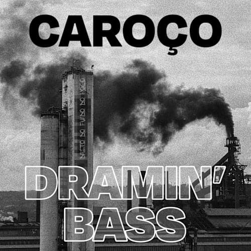 DJ Josafá feat. Caroço - DRAMIN' BASS