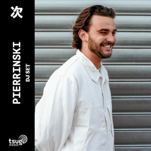 Pierrinski · DJ SET @ Tsugi Radio · Janvier 2026