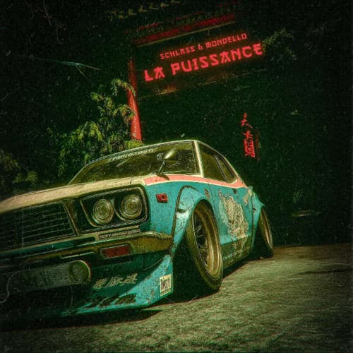 Schlass & Mondello - La Puissance (Free DL = BUY)