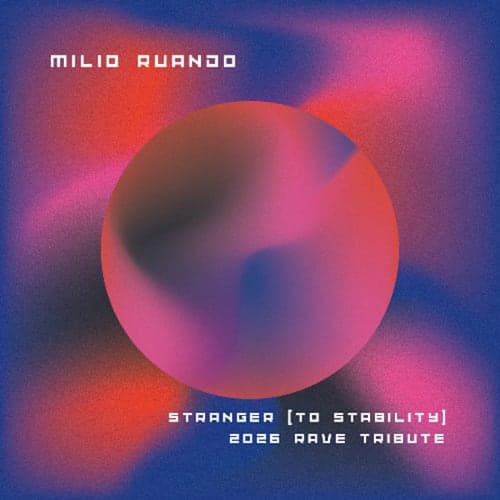 Stranger (To Stability)