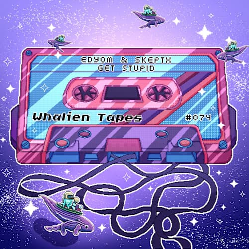 Edyom x Skeptx - GET STUPID