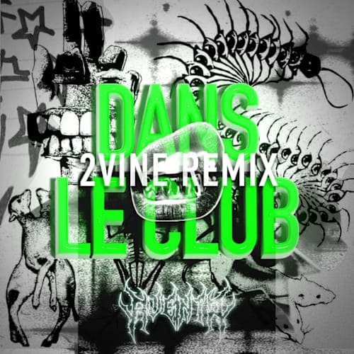 Avenir - Dans le club (2VINE Remix)