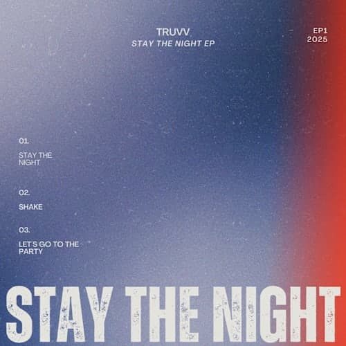 Stay The Night