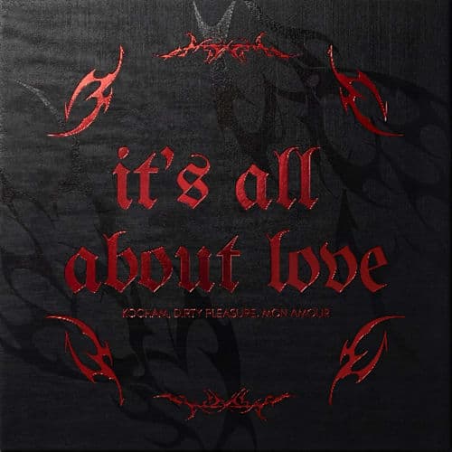 KOCHAM, Dirty Pleasure, Mon Amour - It's All About Love (Extended Mix)