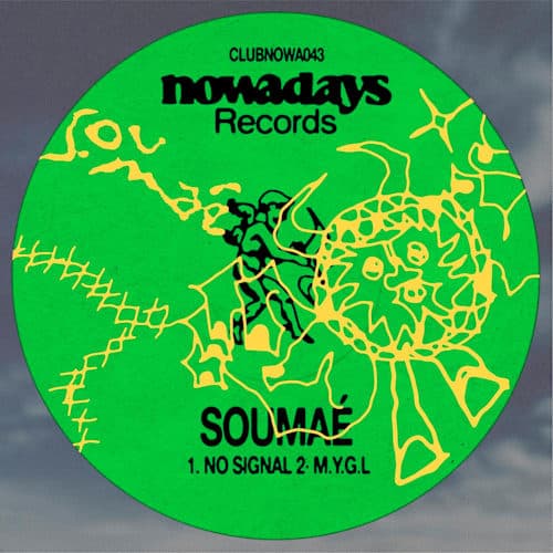 No Signal / M.Y.G.L (CLUB NOWADAYS 043)