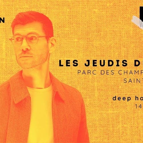 Summer Deep House DJ Set @ Les Jeudis de l'Été, Parc de Champs-Élysées, Saint-Quentin