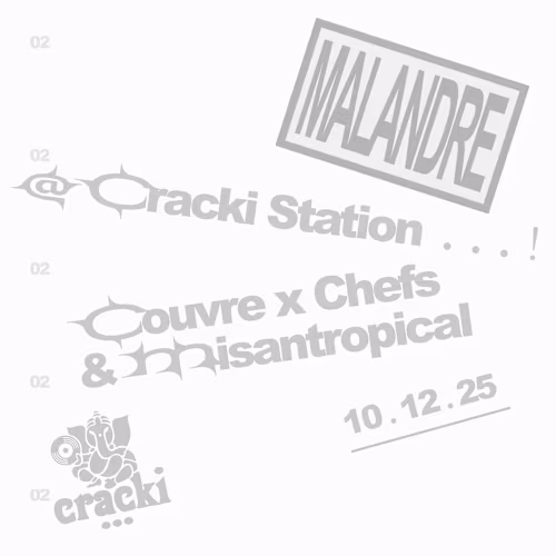 Malandre w/ Couvre x Chefs | Cracki Station